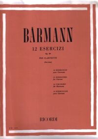 Baermann, Heinrich, Joseph.- 12 Exercícios Op.30 (Savina)